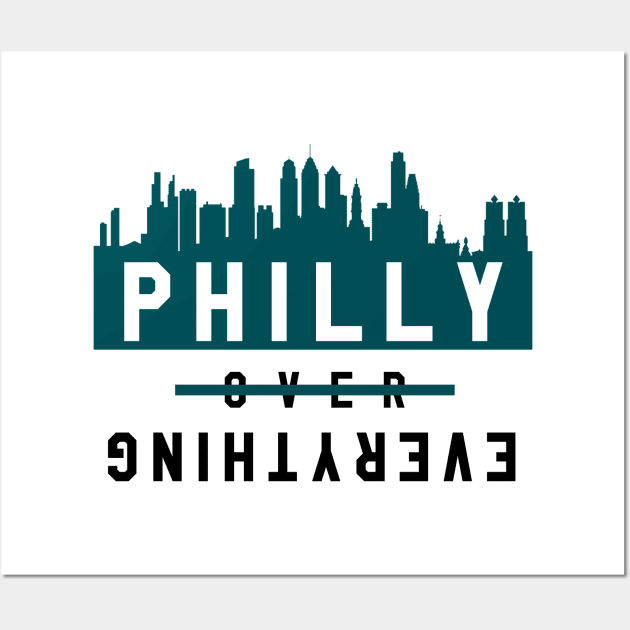 Philly over Everything - White/Green Wall Art by KFig21